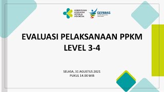 Download lagu Evaluasi PPKM Level 3 dan Level 4, 31 Agustus 2021 mp3 Download lagu Evaluasi PPKM Level 3 dan Level 4, 31 Agustus 2021 mp3