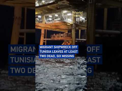 Migrant shipwreck off Tunisia leaves at least two dead, six missing
