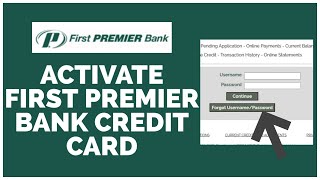 How To Activate First Premier Bank Credit Card 2023?