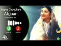 Sapna Choudhary Afgaan Ringtone Shiva Chaudhary Yash Bayla New Haryanvi Songs 2023 ChandCk Ringtone