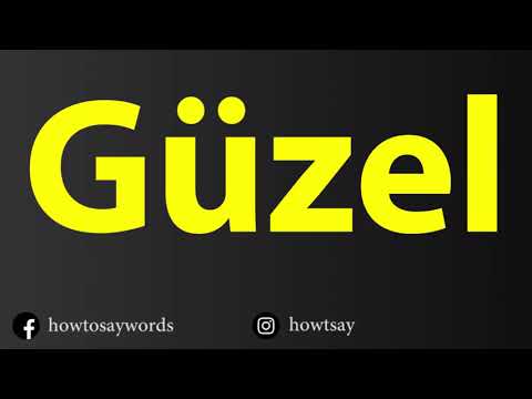 How To Pronounce Guzel