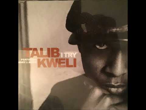 I Try (Radio Edit) feat. Mary J. Blige - Talib Kweli