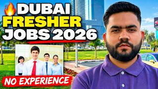 🔥 Dubai Freshers Jobs 2026 | बिना Experience Dubai में Job कैसे मिलेगी
