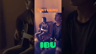 Download lagu Exists - Untukmu Ibu (Cover) mp3