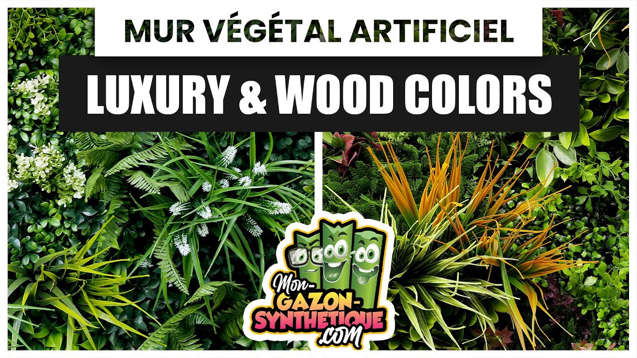 Comparaison en vidéo des murs végétaux artificiels Luxury et Wood Colors