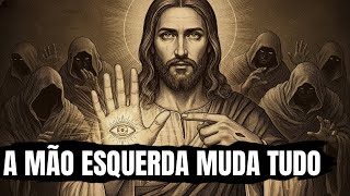 Jesus revelou o segredo da mão esquerda — e a igreja nunca explicou isso