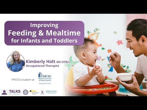Improving Feeding & Mealtime for Infants and Toddlers Part I | Talks on Tuesdays