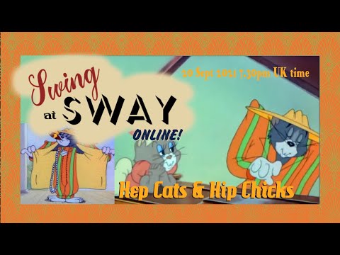 Swing at Sway online - Monday 20 September 2021 - Hep Cats and Hip Chicks