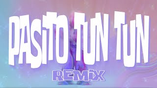 PASITO TUN TUN (Remix) - Los Chicos de la Via, El Nikko DJ, Nico Vallorani DJ
