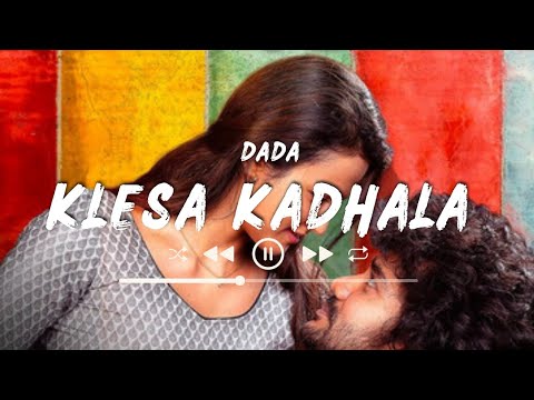 Klesa Kadhala (Lyrics) | Dada | Lyrical Library
