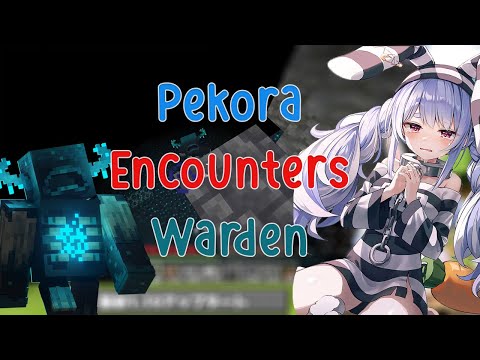 Pekora Encounters The Terrifying Warden in New Update Minecraft 1.19!!