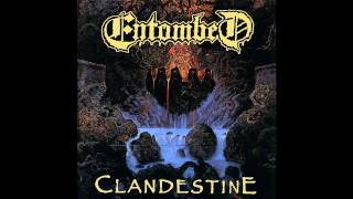 Entombed - Severe Burns