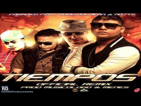 Tiempos (Official Remix) - Farruko Ft Yomo, Polakan Y Notty .(Original) ㋡═☞ REGGAETON 2013