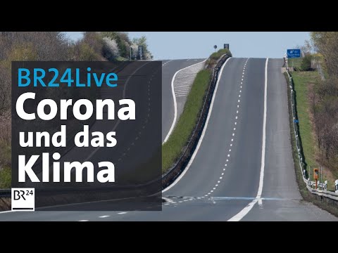 BR24Live: Hat Corona das Klima 2020 verändert? | BR24