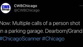 Lil Reese Shooting CPD Scanner Audio 5/15/21