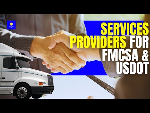 Services Providers For FMCSA And USDOT 🚚