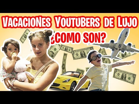 ¿CÓMO son las VACACIONES DE LUJO de las FAMILIAS YOUTUBERS? // Los familukis