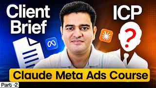 How to Use Claude to Find Ideal Customer Profile for Meta Ads & Creating Client Brief Document