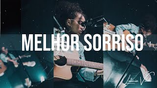 Letícia Vilde - Melhor Sorriso ( Cover)
