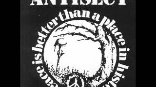 ANTISECT - Peace Is Better Than A Place In History [FULL ALBUM]