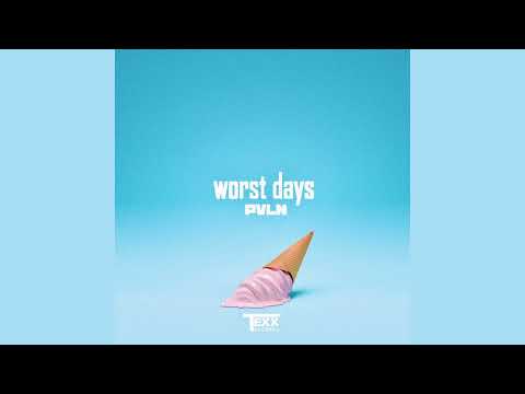 PVLN - Worst Days (Official Audio)