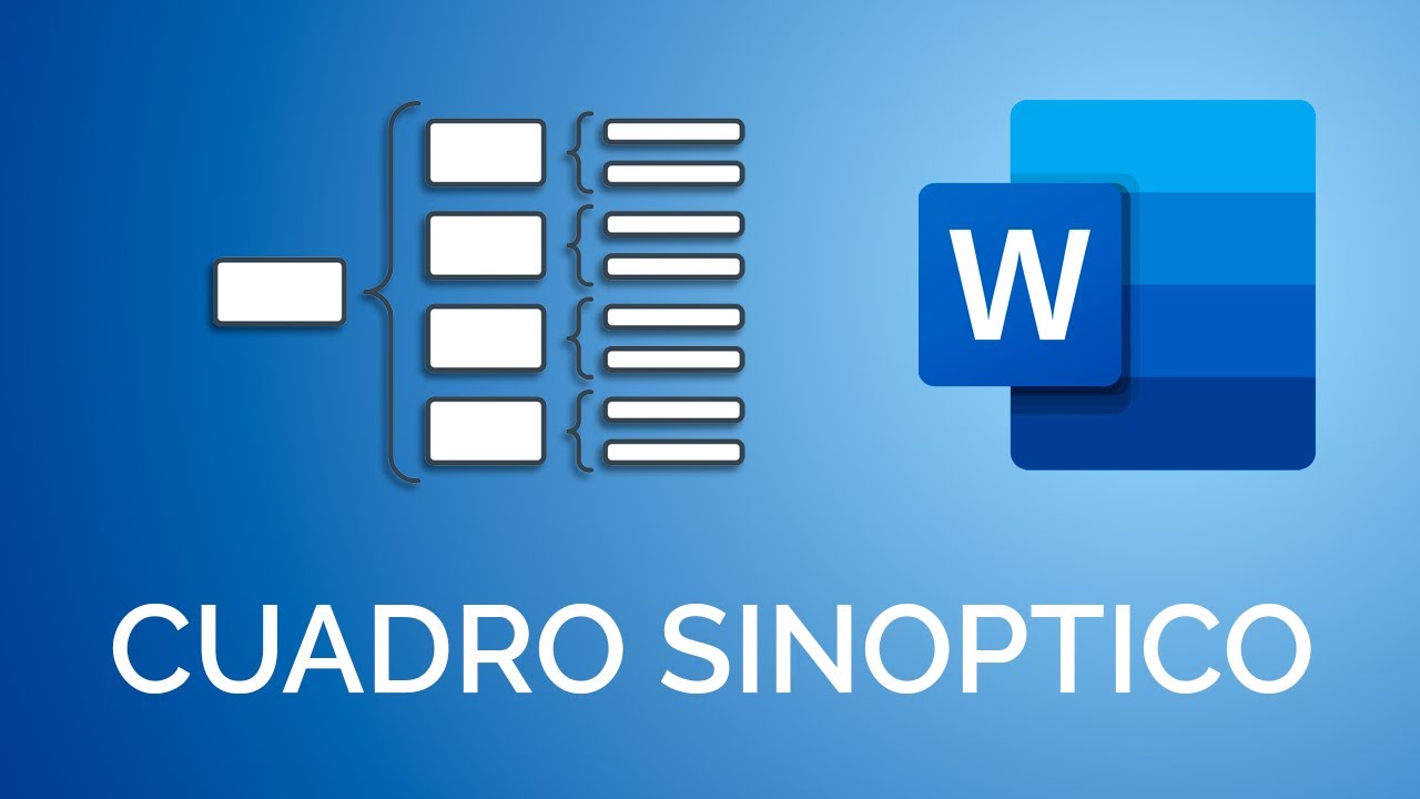 Cómo hacer una CUADRO SINÓPTICO en Word