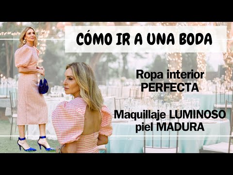 CÓMO VESTIR EN UNA BODA DE DÍA. PONTE GUAPA CONMIGO. GRWM (Tu Asesora de Imagen y Moda)