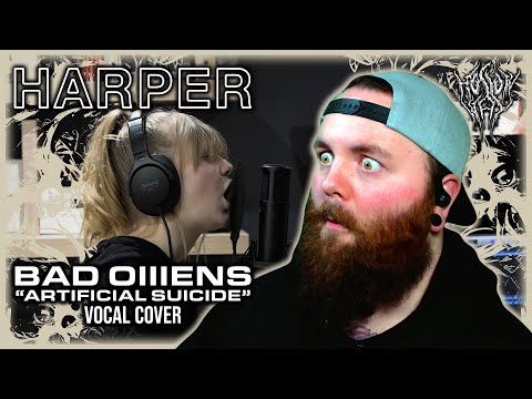 30 YEAR OLD IS SCARED OF 11 YEAR OLD | Harper - Artificial Suicide (Bad Omens Vocal Cover) REACTION