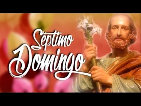 7mo Domingo - Devoción de los 7 Domingos a San José