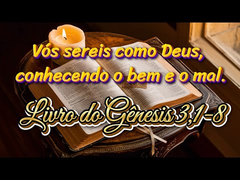 BOOK OF GENESIS 3,1-8 (WITH REFLECTION)