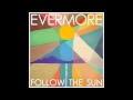 Evermore - Beautiful 