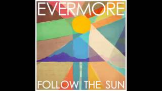 Evermore - Beautiful