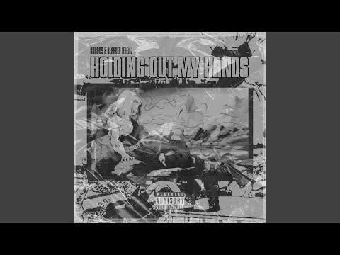 Holding Out My Hands