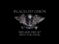 Blacklist Union: Liars Cheaters and Thieves