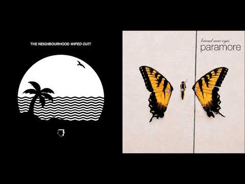 The Neighbourhood/Paramore - R.I.P. 2 My Youth/Brick By Boring Brick Mashup