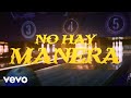 Toteking - No Hay Manera feat. Foyone, Sho-Hai & Aerstame (Prod. J.Moods)