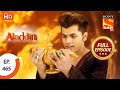 Aladdin Ep 465 Full Episode 9th September 2020
