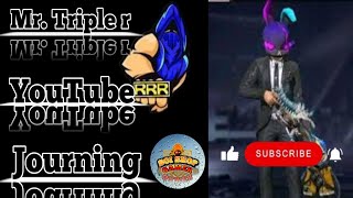 Mr.Tripler Youtube Journing and free fire contact SOI SHOP GAMER