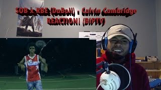 SOB x RBE (DaBoii) - Calvin Cambridge REACTION! (BIPTV)