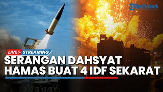 Serangan Dahsyat Hamas Buat 4 IDF Sekarat, Iran Memanas Siagakan 800 Nuklir Jika Israel Meradang
