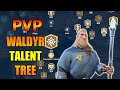 Waldyr Talent Tree PvP Call Of Dragons