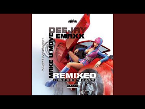 Make U Move (Radio Mix)