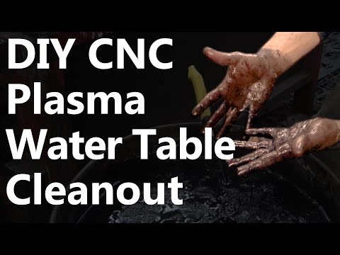 Plasma Water Table Clean Out and Maintenance