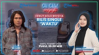 Debut Solo! Reyzha Rilis Single 'Waktu', Lagu Ciptaan Sendiri soal Kerinduan pada Orang Tua