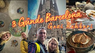 3 günde Barcelona'yı nasıl gezdik ? | Barcelona Gezi Rehberi