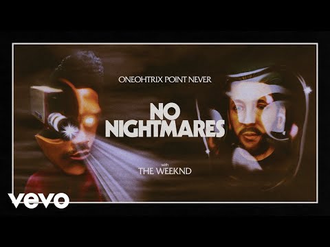 Oneohtrix Point Never - No Nightmares (Official Video)