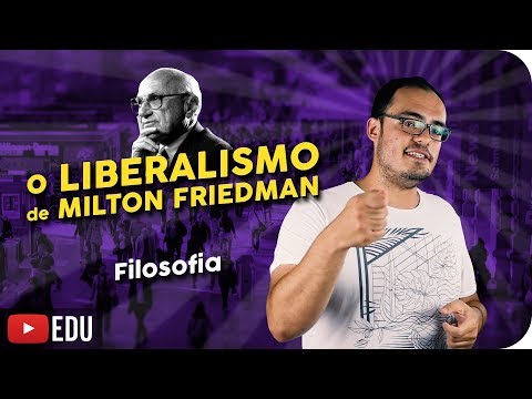 Milton Friedman | Capitalism, Liberalism, Freedom, State, 1929 Crisis and Fight Against Poverty