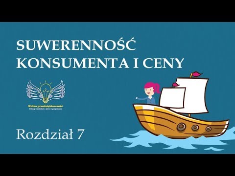 7. Suwerenność konsumenta i ceny | Wolna przedsiębiorczość - dr Mateusz Machaj