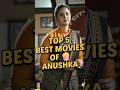 Top 5 Best Movies Of Anushka Shetty Top5 India Shorts Anushkashetty