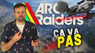 J'adore Arc Raiders.... mais y'a de GROS problèmes